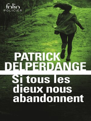cover image of Si tous les dieux nous abandonnent